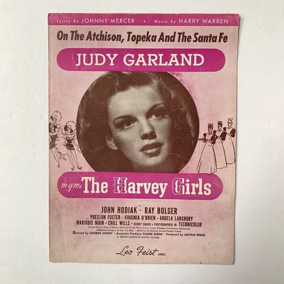 Other - Judy Garland Harvey Girls On The Atchison, Topeka and Santa Fe Sheet Music